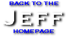 Back to Jeff's homepage.
